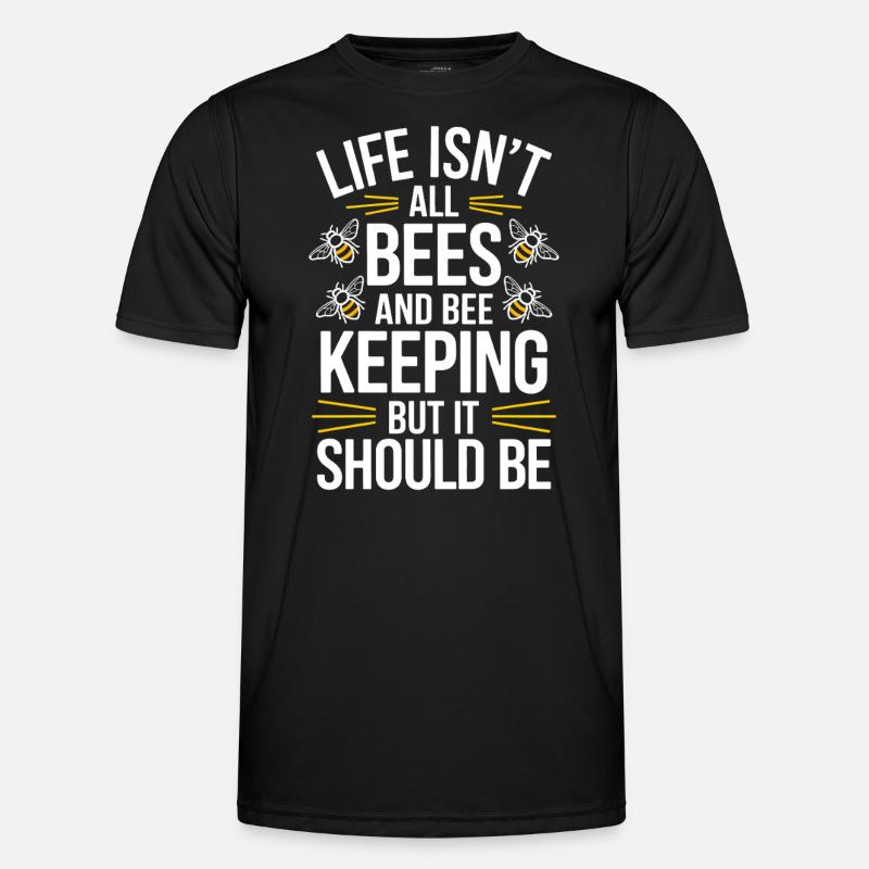 Beekeeper Saying Beekeeping Bee Funny Beekeeper Gift - Men's Functional T-Shirt - black