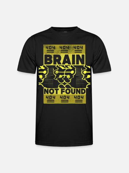 404-html fejl, computer nørd, sjovt ordsprog - Funktionsshirt til herrer - sort