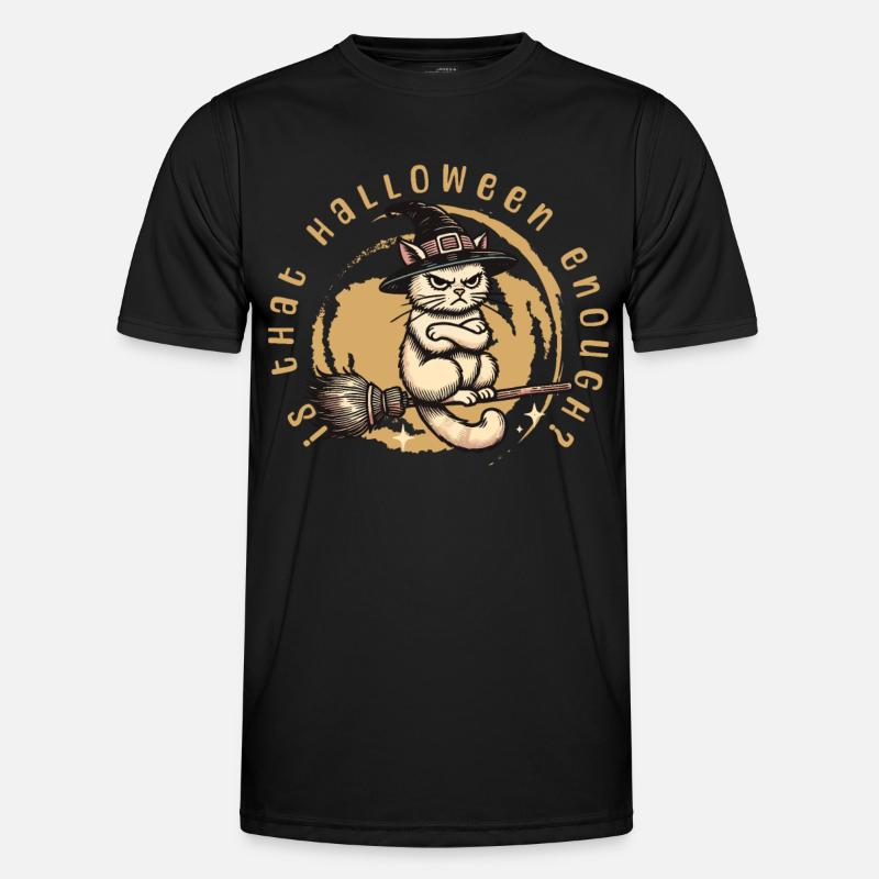 Is Halloween enough witch cat - Men's Functional T-Shirt - black