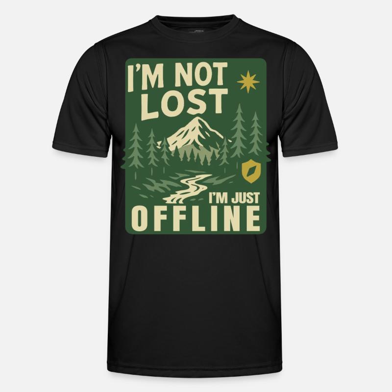 Ich Bin Nicht Verloren, Ich Bin Nur Offline Männer Funktions-T-Shirt