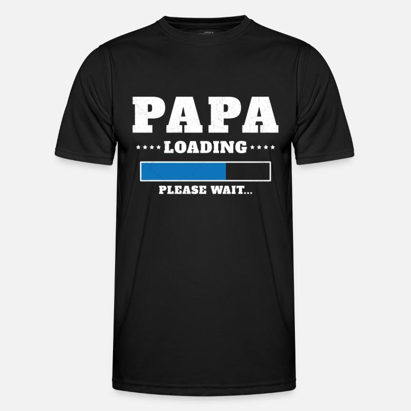 Papa wird geladen Bitte warten - Männer Funktions-T-Shirt - Schwarz