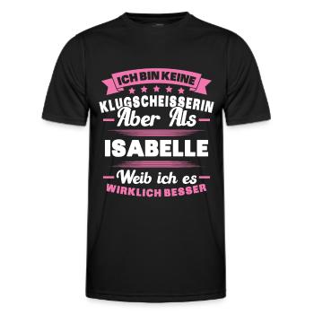 Name Isabelle Vorname Klugscheisserin Namenstag - Männer Funktions-T-Shirt - Schwarz - Vorne - AI Model Male 178 dark (178cm)