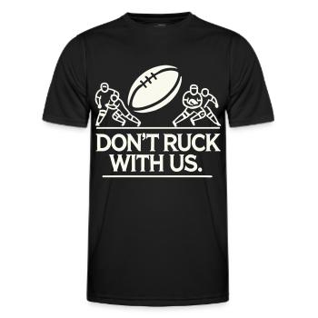 "Don't Ruck with Us" Rugby Saying - Men's Functional T-Shirt - black - Front - AI Model Male 178 dark (178cm)