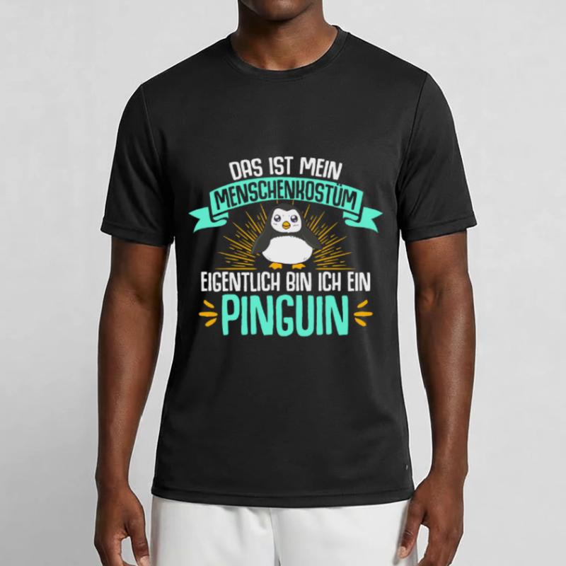 Eigentlich Bin Ich Ein Pinguin Geschenk Eis Vogel Männer Funktions-T-Shirt
