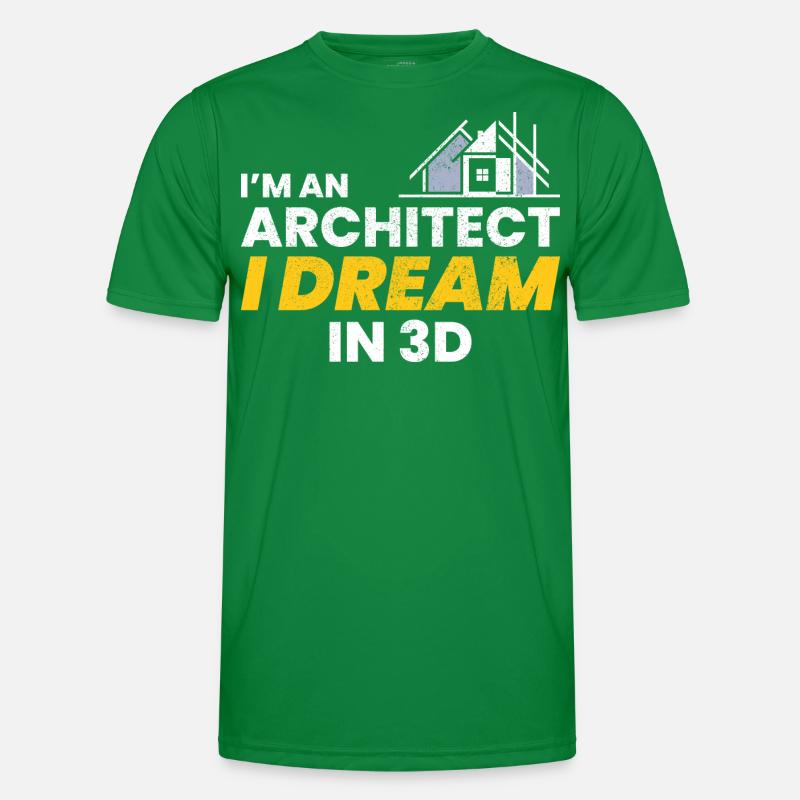 Architect 3D Dream Construction Architecture Funny Men's Functional T-Shirt