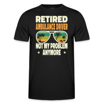 Retired Men Retired Ambulance Driver Not My - Men's Functional T-Shirt - black - Front - AI Model Male 178 dark (178cm)