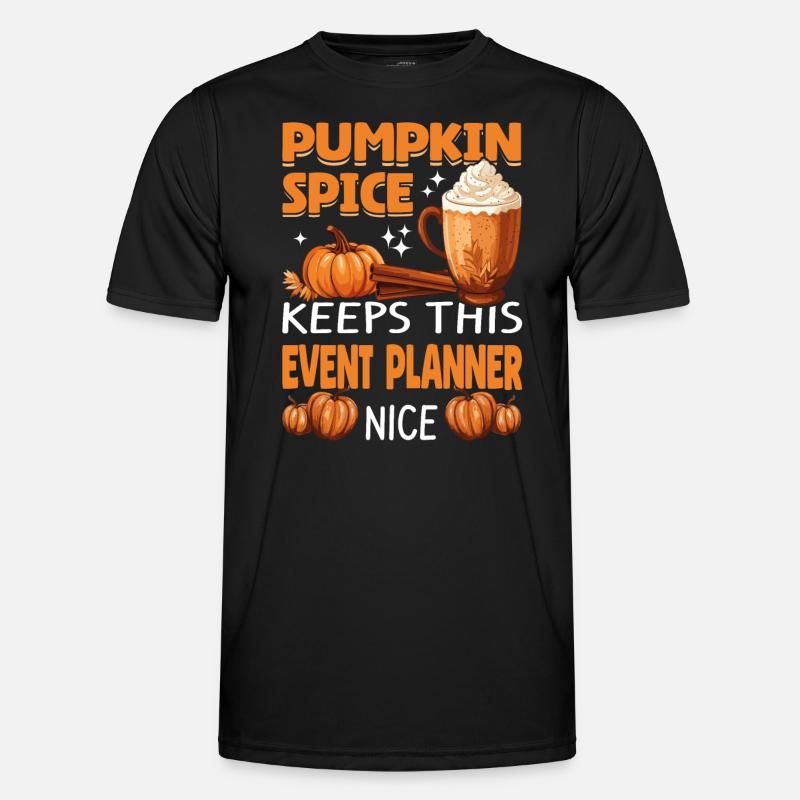 Cool Pumpkin Spice Keeps This event Planner Nice Männer Funktions-T-Shirt
