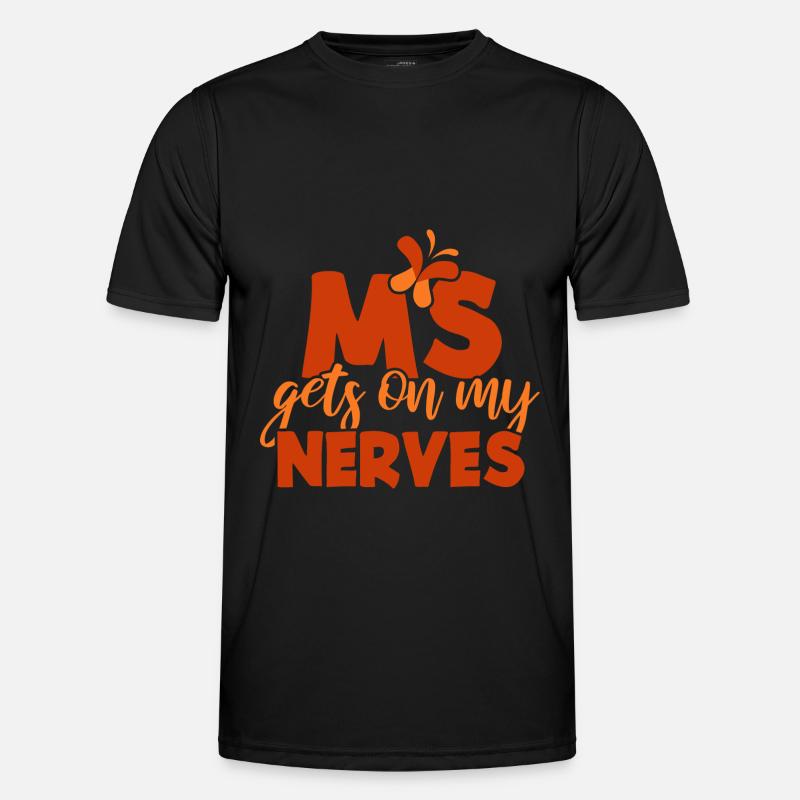 MS gets on my Nerves - Men's Functional T-Shirt - black