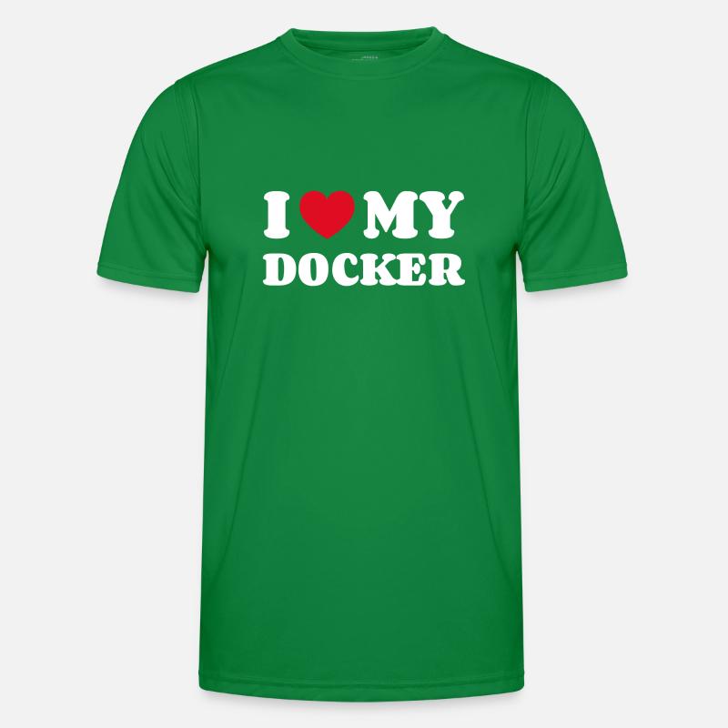 I Love My Docker Men's Functional T-Shirt