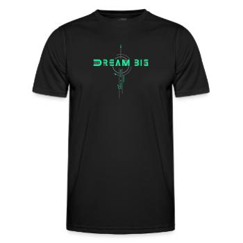 Träumen Sie groß, streben Sie nach Höherem: Streben Sie nach Größe - Männer Funktions-T-Shirt - Schwarz - Vorne - AI Model Male 178 dark (178cm)