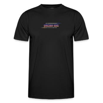 Dream Big, Make It Happen: Pursuing Your Ambitions - Men's Functional T-Shirt - black - Front - AI Model Male 178 dark (178cm)