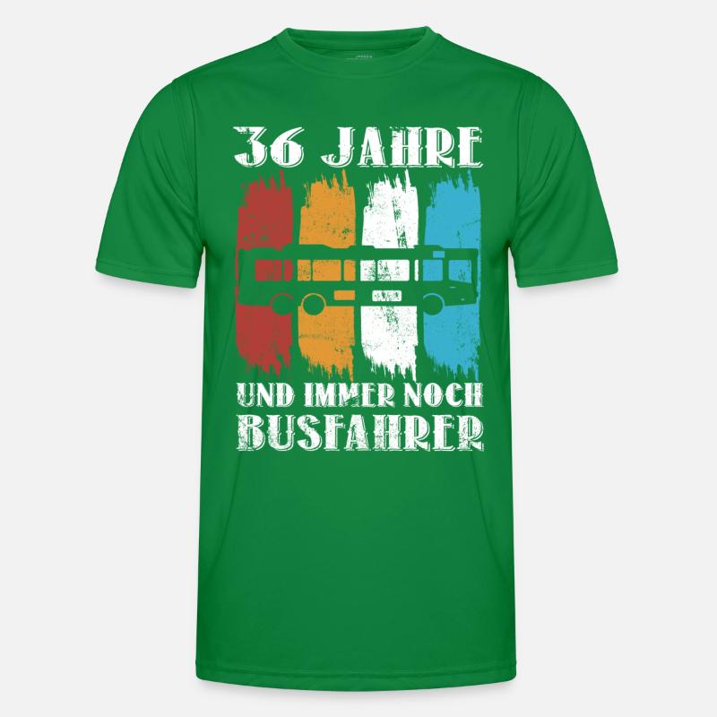 Busfahrer Bus Beruf 36 Geburtstag Busfahren Spruch Männer Funktions-T-Shirt