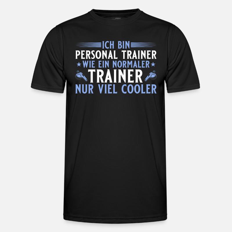 Personal Trainer - Cooler als ein normaler Trainer - Männer Funktions-T-Shirt - Schwarz