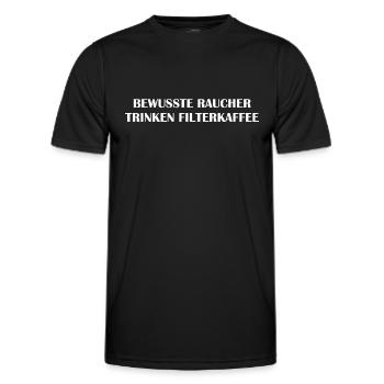 Lustige Sprüche Bewusste Raucher Filterkaffee - Männer Funktions-T-Shirt - Schwarz - Vorne - AI Model Male 178 dark (178cm)