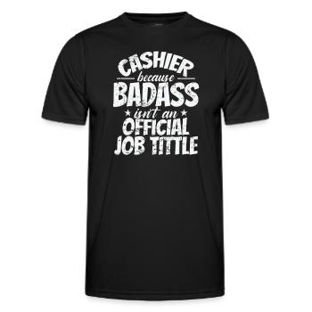 Cashier because Badass Isn't an official Job Title - Men's Functional T-Shirt - black - Front - AI Model Male 178 dark (178cm)