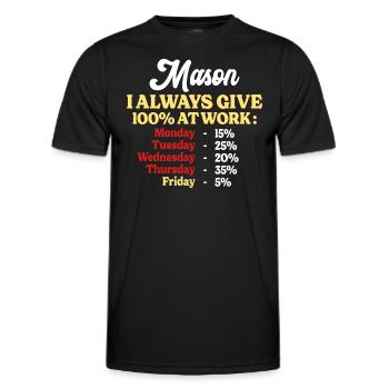 100% Au Travail Citation Drôle Maçon - T-shirt sport Homme - noir - Devant - AI Model Male 178 dark (178cm)