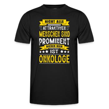 Nicht Alle Menschen Sind Prominent Onkologe Arzt - Männer Funktions-T-Shirt - Schwarz - Vorne - AI Model Male 178 dark (178cm)