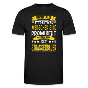Nicht Alle Menschen Sind Prominent Strassenbauer - Männer Funktions-T-Shirt - Schwarz - Vorne - AI Model Male 178 dark (178cm)