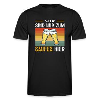 Wir Sind Nur Zum Saufen Hier Bier Partyurlaub JGA - Männer Funktions-T-Shirt - Schwarz - Vorne - AI Model Male 178 dark (178cm)