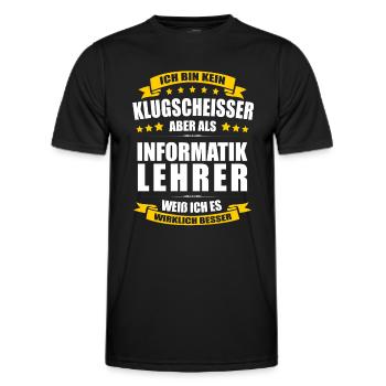 Ich Bin Kein Klugscheisser Informatiklehrer Lehrer - Männer Funktions-T-Shirt - Schwarz - Vorne - AI Model Male 178 dark (178cm)