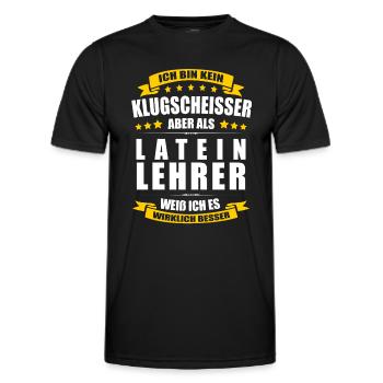 Ich Bin Kein Klugscheisser Lateinlehrer Lehrer - Männer Funktions-T-Shirt - Schwarz - Vorne - AI Model Male 178 dark (178cm)