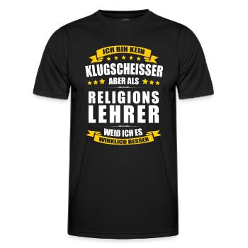 Ich Bin Kein Klugscheisser Religionslehrer Lehrer - Männer Funktions-T-Shirt - Schwarz - Vorne - AI Model Male 178 dark (178cm)