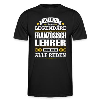 Ich Bin Dieser Legendäre Französischlehrer Lehrer - Männer Funktions-T-Shirt - Schwarz - Vorne - AI Model Male 178 dark (178cm)