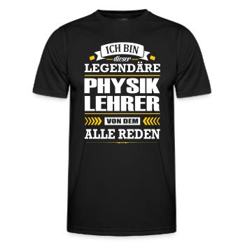 Ich Bin Dieser Legendäre Physiklehrer Lehrer - Männer Funktions-T-Shirt - Schwarz - Vorne - AI Model Male 178 dark (178cm)