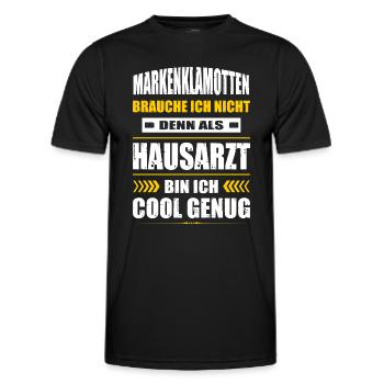 Markenklamotten Brauche Ich Nicht Hausarzt Arzt - Männer Funktions-T-Shirt - Schwarz - Vorne - AI Model Male 178 dark (178cm)
