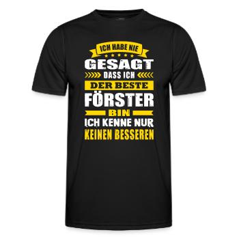 Ich Habe Nie Gesagt Der Beste Förster Forstwirt - Männer Funktions-T-Shirt - Schwarz - Vorne - AI Model Male 178 dark (178cm)