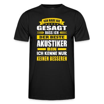 Ich Habe Nie Gesagt Ich Der Beste Akustiker - Männer Funktions-T-Shirt - Schwarz - Vorne - AI Model Male 178 dark (178cm)