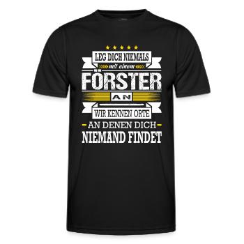 Leg Dich Niemals Mit Einem Förster An Waldarbeiter - Männer Funktions-T-Shirt - Schwarz - Vorne - AI Model Male 178 dark (178cm)