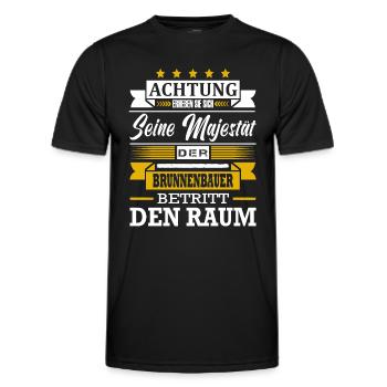 Achtung Seine Majestät Der Brunnenbauer Brunennbau - Männer Funktions-T-Shirt - Schwarz - Vorne - AI Model Male 178 dark (178cm)