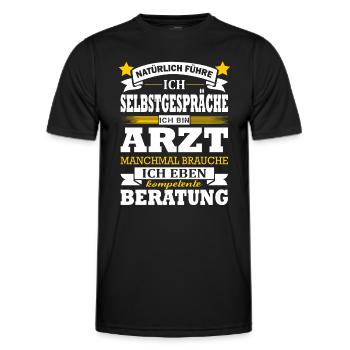 Natürliche Führe Ich Selbstgespräche Ich Bin Arzt - Männer Funktions-T-Shirt - Schwarz - Vorne - AI Model Male 178 dark (178cm)