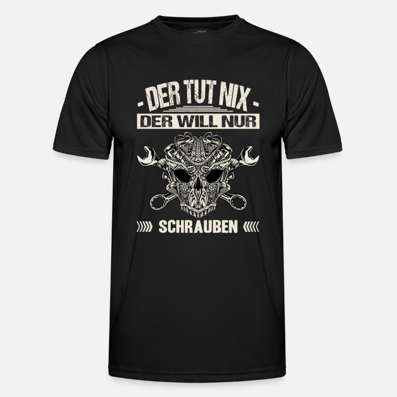 Der Tut Nix Der Will Nur Schrauben Autoschrauber - Männer Funktions-T-Shirt - Schwarz