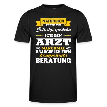 Arzt Natürlich Führe Ich Selbstgespräche Facharzt - Männer Funktions-T-Shirt - Schwarz - Vorne - AI Model Male 178 dark (178cm)
