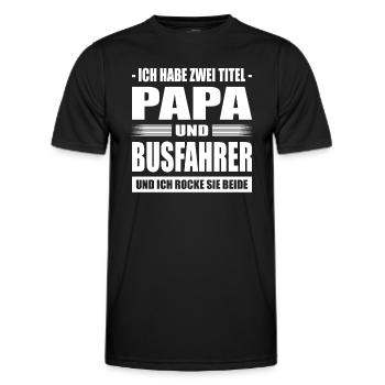 Zwei Titel Papa und Busfahrer Vater Reisebusfahrer - Männer Funktions-T-Shirt - Schwarz - Vorne - AI Model Male 178 dark (178cm)