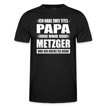 Zwei Titel Papa und Metzger Vater Fleischermeister - Männer Funktions-T-Shirt - Schwarz - Vorne - AI Model Male 178 dark (178cm)