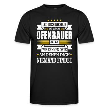 Leg Dich Niemals Mit Einem Ofenbauer An - Männer Funktions-T-Shirt - Schwarz - Vorne - AI Model Male 178 dark (178cm)