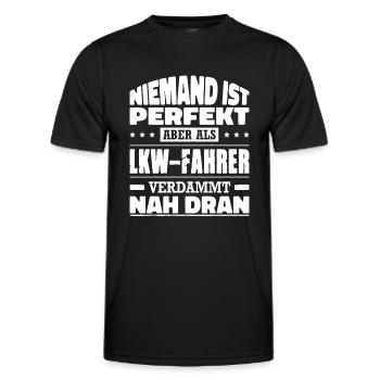 Niemand Ist Perfekt Aber Als LKW-Fahrer Nah Dran - Männer Funktions-T-Shirt - Schwarz - Vorne - AI Model Male 178 dark (178cm)