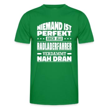 Niemand Ist Perfekt Radladerfahrer Erdbauer - Männer Funktions-T-Shirt - Kelly Green - Vorne - AI Model Male 178 dark (178cm)