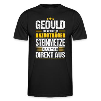 Geduld Ist Was Für Anzugträger Steimetze Spruch - Männer Funktions-T-Shirt - Schwarz - Vorne - AI Model Male 178 dark (178cm)