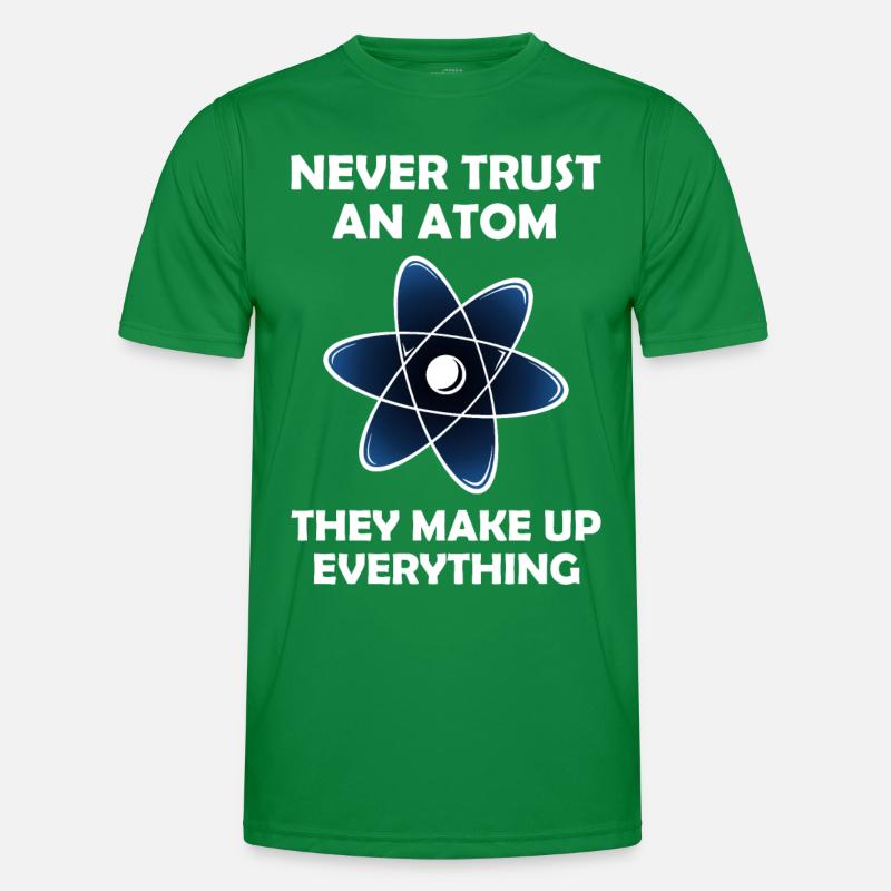 Traue niemals einer Atom-Grafik Männer Funktions-T-Shirt