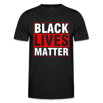 Black Lives Matter, Black Lives Matter - Men's Functional T-Shirt - black - Front - AI Model Male 178 dark (178cm)