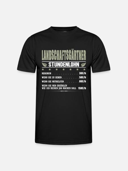 Gärtner Stundenlohn Landschaftsgärtner Gehalt - Männer Funktions-T-Shirt - Schwarz