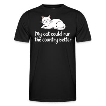 Meine Katze würde das Land besser regieren - Männer Funktions-T-Shirt - Schwarz - Vorne - AI Model Male 178 dark (178cm)