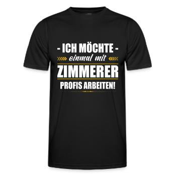 Einmal Mit Zimmerer Profis Arbeiten Zimmermann - Männer Funktions-T-Shirt - Schwarz - Vorne - AI Model Male 178 dark (178cm)