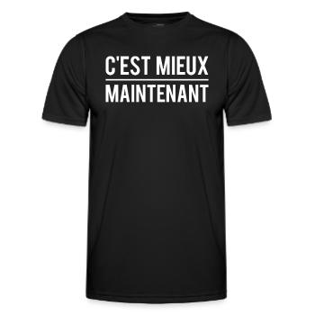 C'est mieux maintenant expression - T-shirt sport Homme - noir - Devant - AI Model Male 178 dark (178cm)
