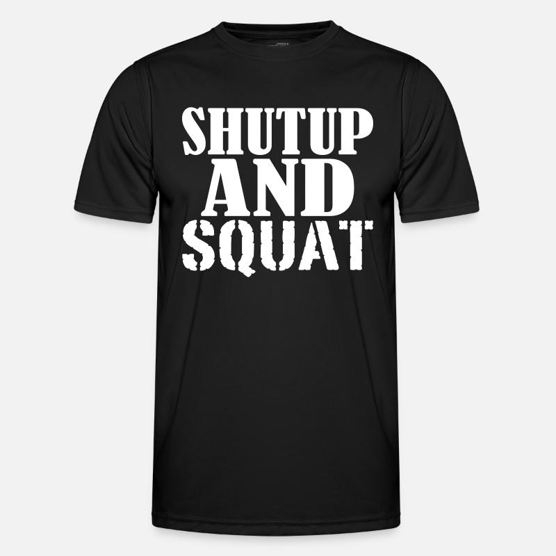 Shut up and SQUAT - Men's Functional T-Shirt - black