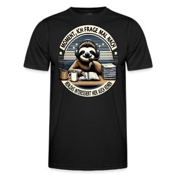 Moment Ich Frage Nach Faultier Call-Center - Männer Funktions-T-Shirt - Schwarz - Vorne - AI Model Male 178 dark (178cm)